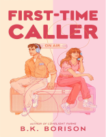 First Time Caller (B. K. Borison).epub
